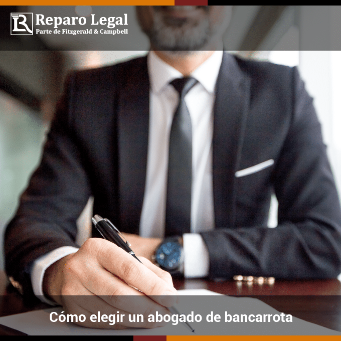 10 consejos esenciales para elegir el abogado de bancarrota adecuado para ti