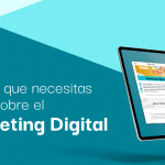 descubriendo el mundo del marketing digital todo lo que necesitas saber